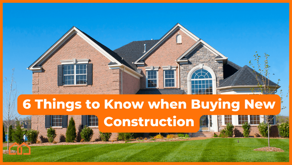 6 things to know when buying new construction
