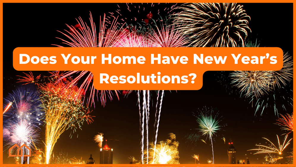 does your home have new years resolutions?