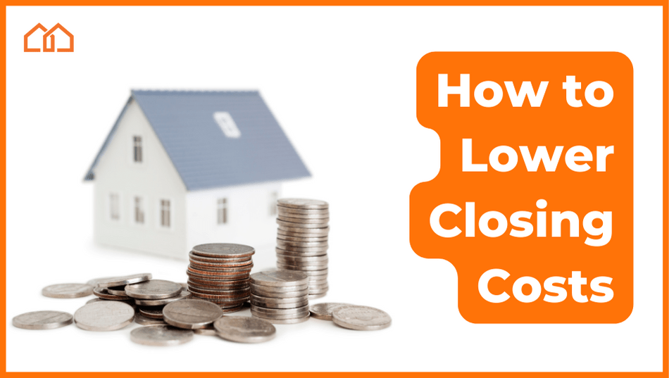 how to lower closing costs