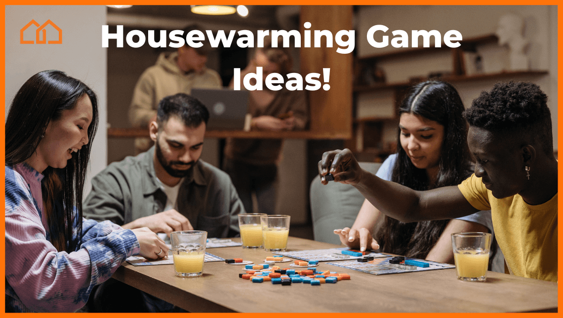 housewarming game ideas