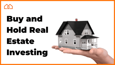 Buy and Hold Real Estate Investing