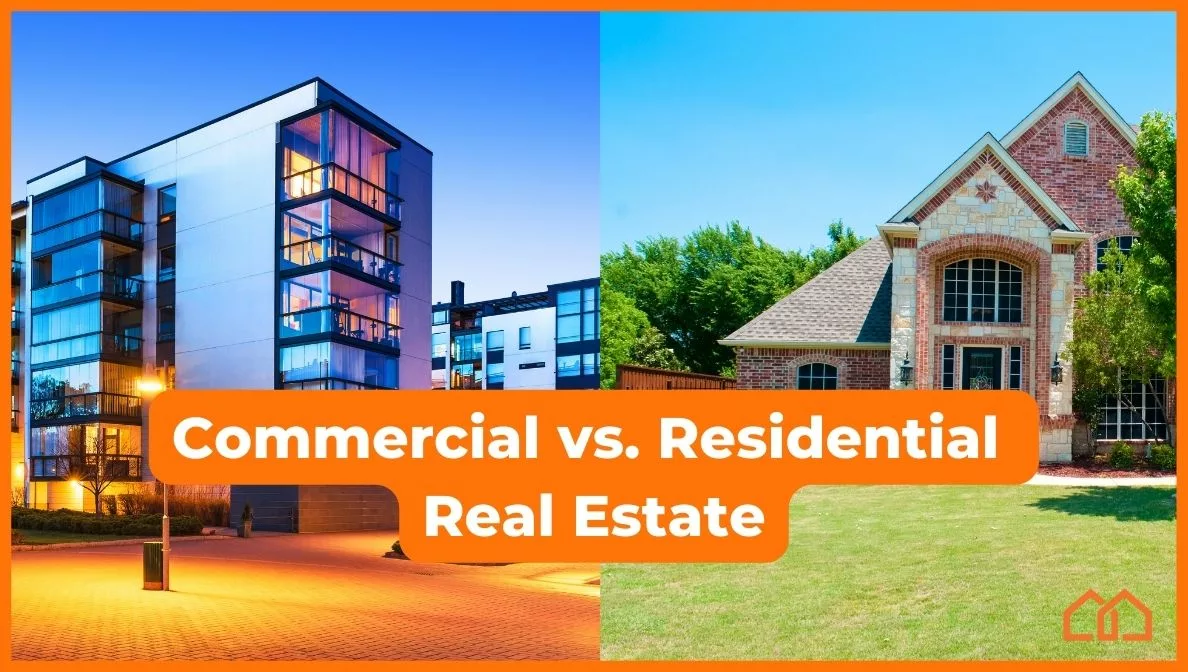 Commercial vs residential real estate
