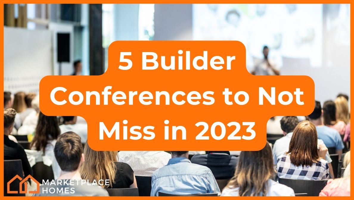 5 Builder Conferences to Not Miss in 2023