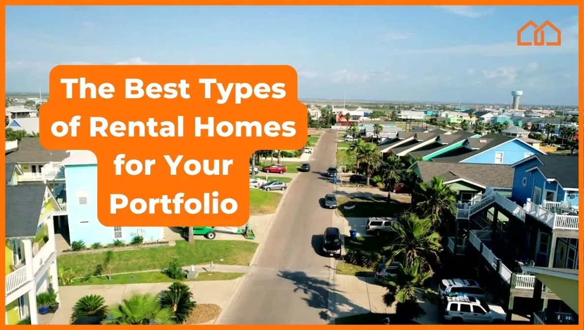 The Best Types of Rental Properties