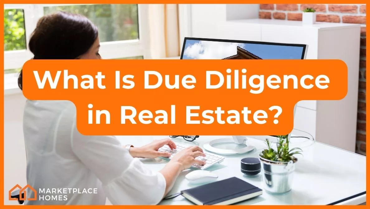 What Is Due Diligence In Real Estate?