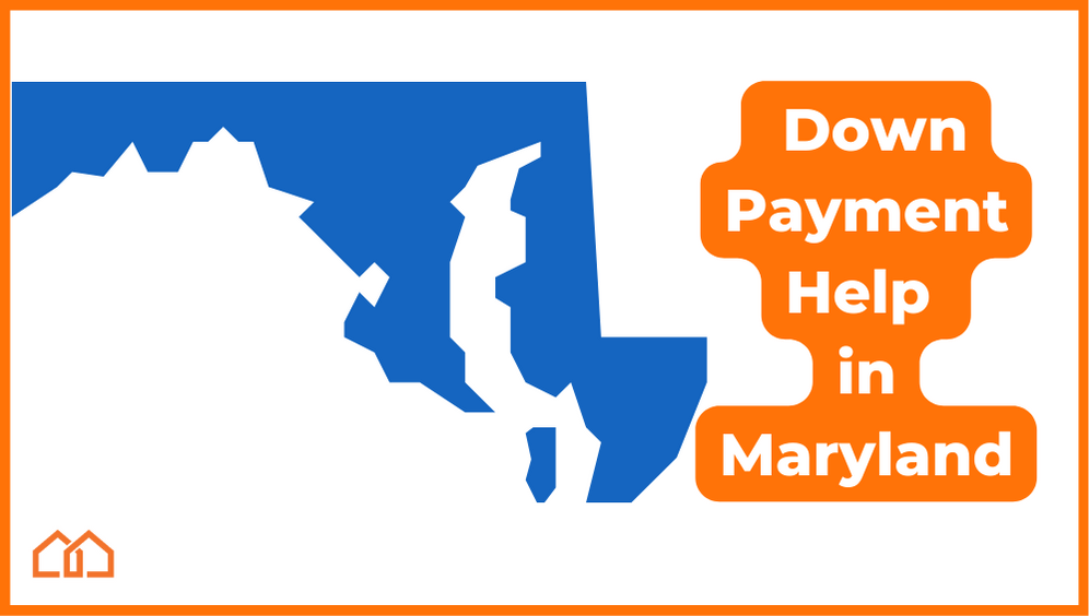 Down Payment Help in Maryland