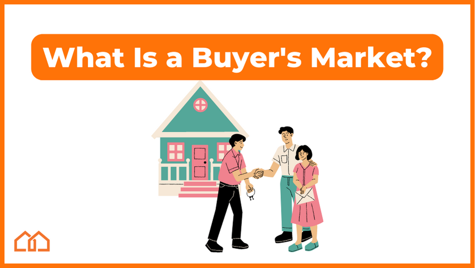 What Is a Buyer’s Market?
