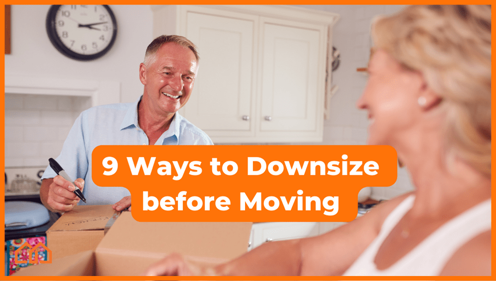 9 Ways to Downsize Before Moving