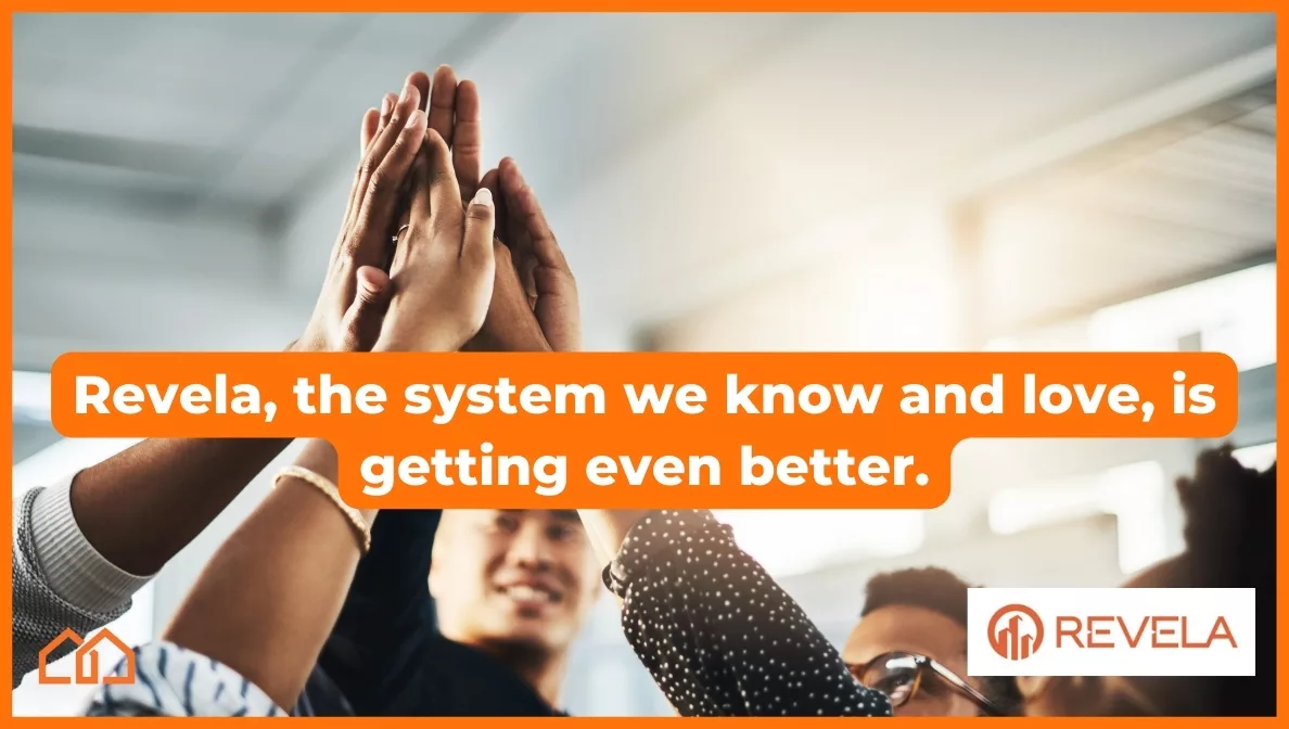 Revela, the system we know and love, is getting even better.