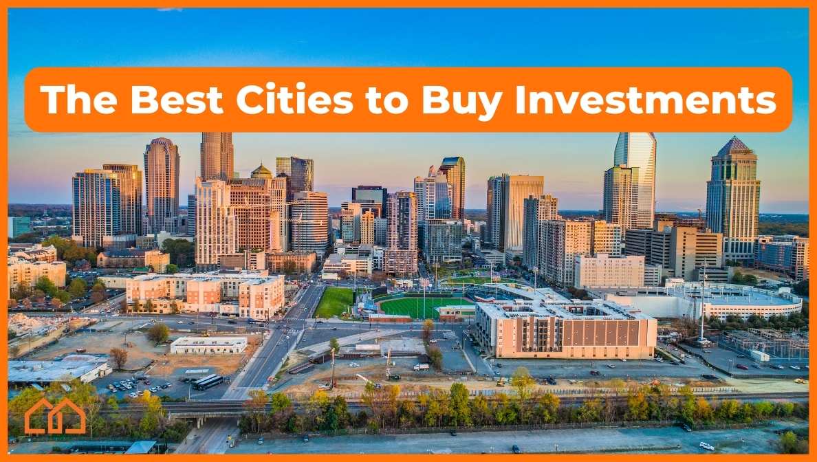 the best cities to buy investments