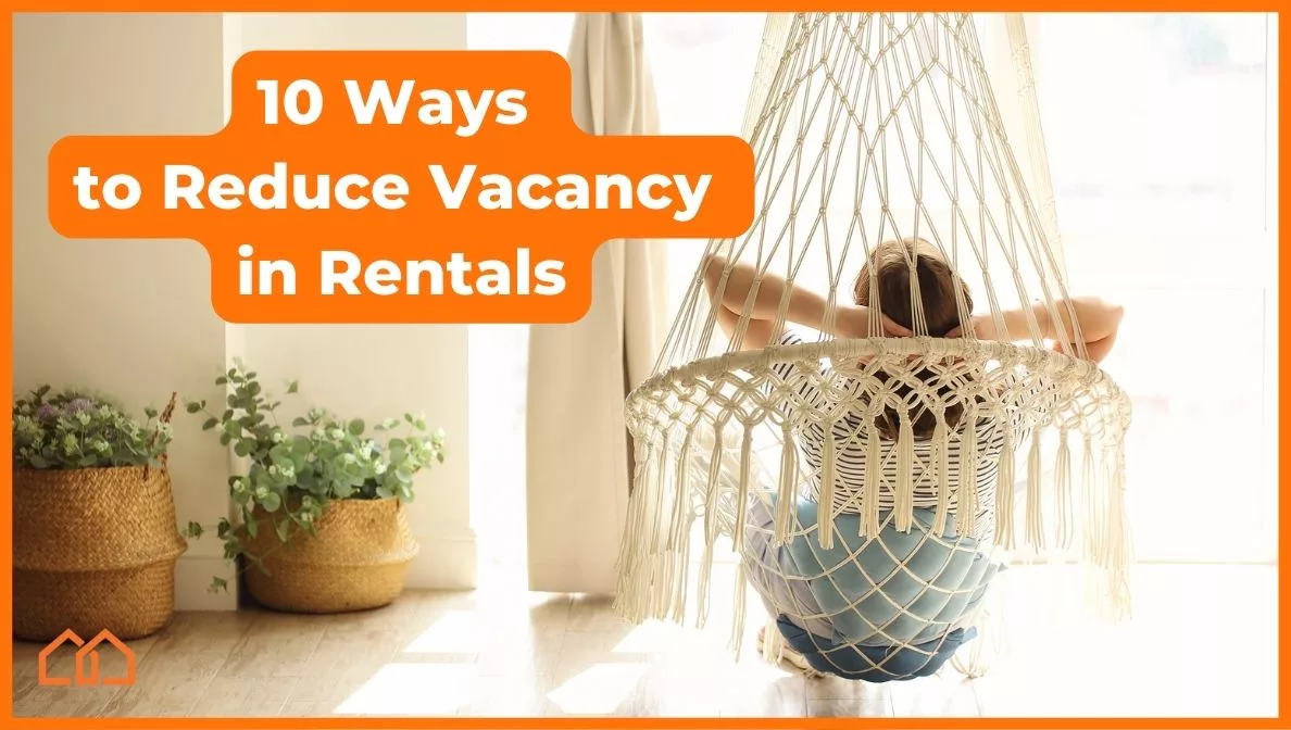 10 Ways to Reduce Rental Vacancy Rates