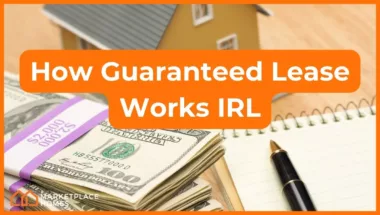 How Guaranteed Lease Agreement Works IRL