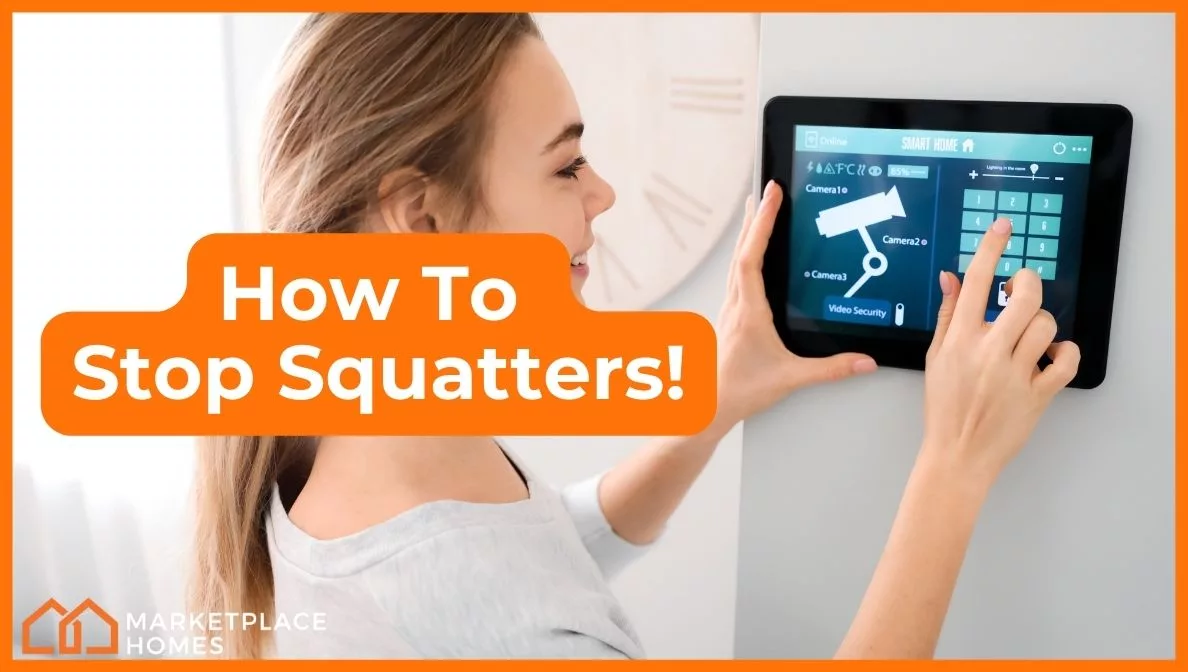 How to stop squatters